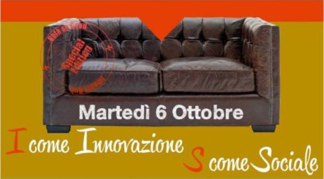 “I COME INNOVAZIONE, S COME SOCIALE”: IL 6 OTTOBRE UNA INIZIATIVA DI IMPACT HUB E LEGACOOP EMILIA OVEST