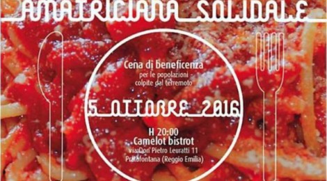 AMATRICIANA SOLIDALE: IL 5 OTTOBRE AL CAMELOT BISTROT